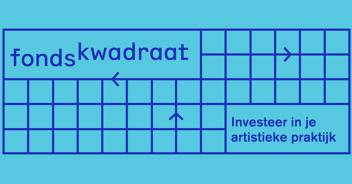 Mondriaan Fonds Fonds Kwadraat
